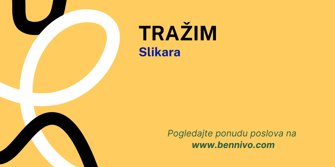 Tražim posao – Slikar
