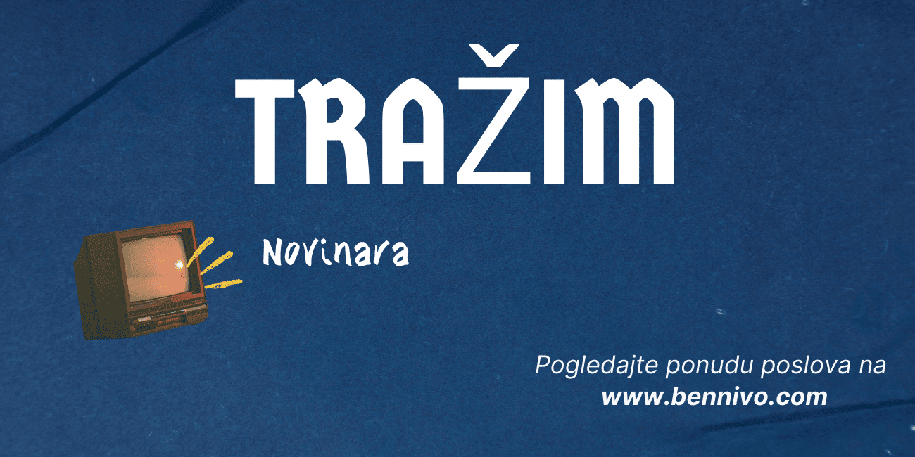 Tražim posao – Novinar