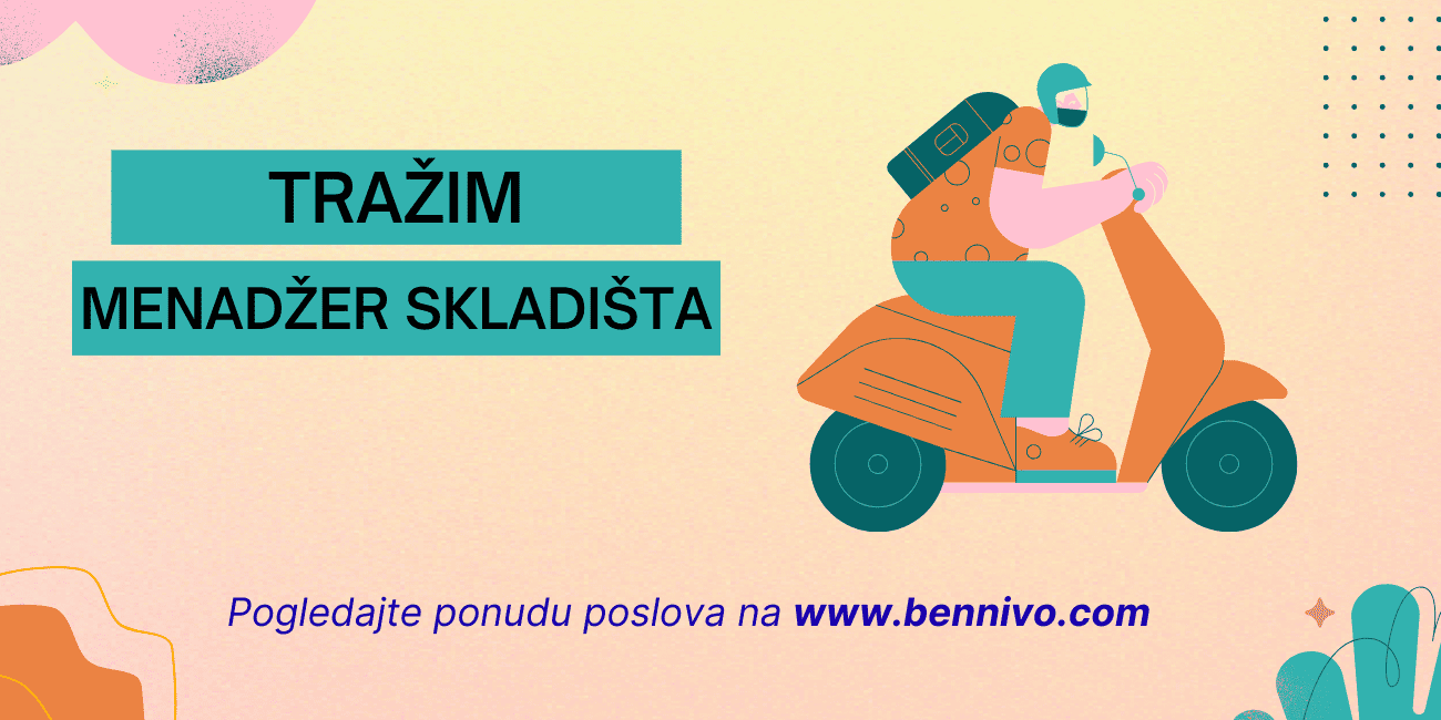 Tražim posao – Menadžer skladišta