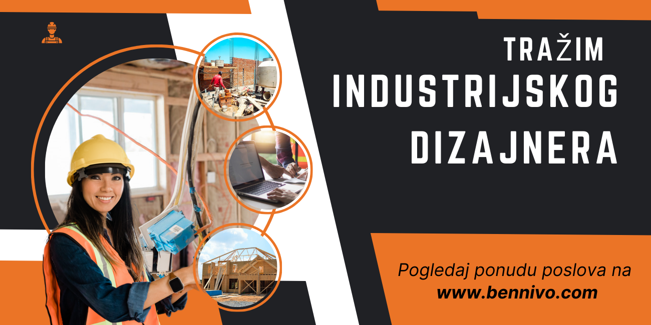 Tražim posao – Industrijski dizajner