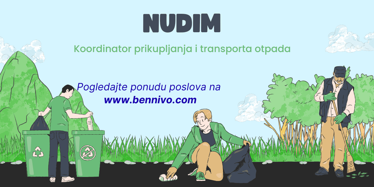 Nudim posao – Koordinator prikupljanja i transporta otpada