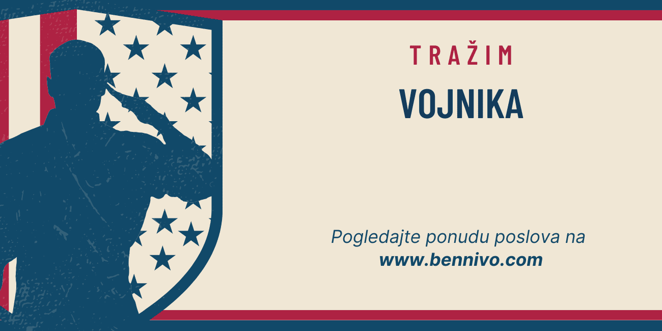 Tražim posao – Vojnik